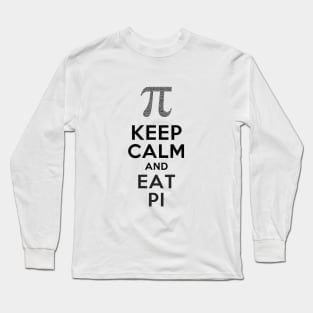 keep calm eat pi Long Sleeve T-Shirt